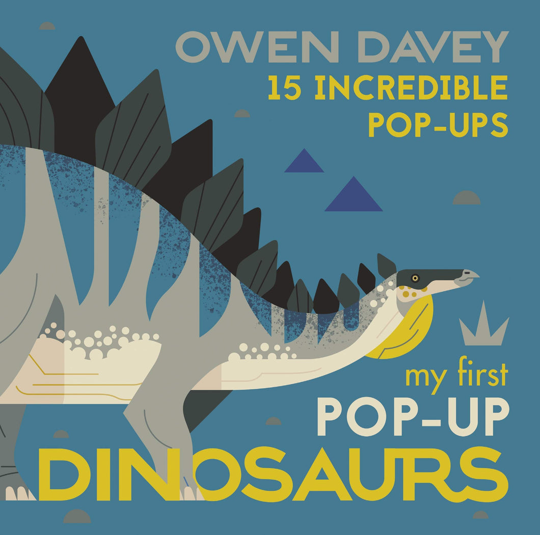 My First Pop-Up Dinosaurs: 15 Incredible Pop-Up