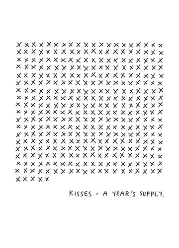 A Years Supply of Kisses