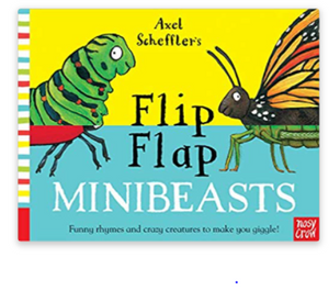 Axel Scheffler's - flip flap minibeasts